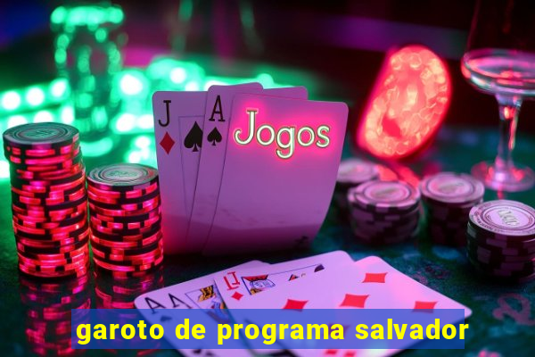 garoto de programa salvador